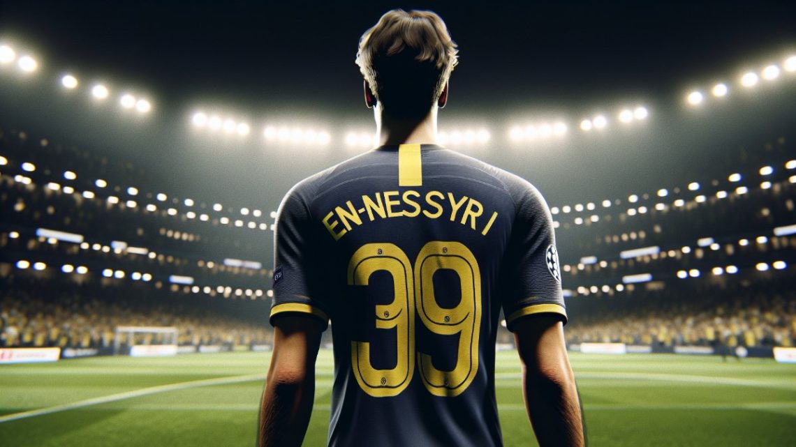 Youssef En-Nesyri’nin Juventus’a Transferi: Fenerbahçe’nin Yol Haritası